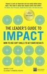 The Leader's Guide to Impact - Mandy Flint ; Elisabet Vinberg Hearn - 9781292243771