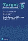 Target Grade 9 Edexcel GCSE (9-1) History Anglo-Saxon and Norman England, c1060-1088 Workbook -  - 9781292245270