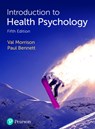 Introduction to Health Psychology - Val Morrison ; Paul Bennett - 9781292262901