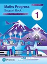 Maths Progress Second Edition Support Book 1 - Katherine Pate ; Naomi Norman - 9781292279961