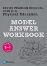 Pearson REVISE Edexcel GCSE PE Model Answer Workbook - for 2026, 2027 exams - Jennifer Stafford-Brown - 9781292296685
