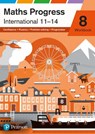Maths Progress International Year 8 Workbook - Keith Gallick ; Greg Byrd ; Keith Pledger ; Catherine Murphy - 9781292327181