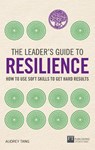 The Leader's Guide to Resilience - Audrey Tang - 9781292331294
