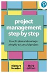 Project Management Step By Step - Richard Newton - 9781292463773