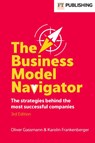 The Business Model Navigator - Oliver Gassmann ; Karolin Frankenberger - 9781292480701