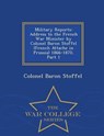Military Reports - Colonel Baron Stoffel - 9781297473944