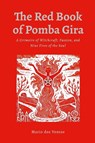 THE RED BOOK OF POMBA GIRA - Mario Dos Ventos - 9781300166214