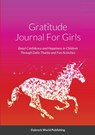 Gratitude Journal For Girls - Dubreck World Publishing - 9781300284918