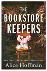 The Bookstore Keepers (The Once Upon a Time Bookshop Stories) - Alice Hoffman - 9781300404729