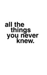 All the Things You Never Knew/Certain Things You Ought to Know - CARTER,  Amber L. - 9781300450481