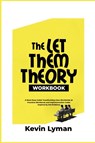 The Let Them Theory Workbook - Kevin Lyman - 9781300564249