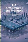 IoT Architectures and Protocols - Prasath R ; Vinoth R ; Anto Gracious L. A. - 9781300662297