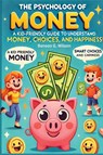 Psychology of Money - Benson Wilson - 9781300809272
