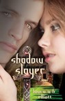 Shadow Slayer (Shadow Series #2) - Laura A. H. Elliott - 9781301004959