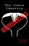The Cobra Identity - Frank Perry - 9781301054732