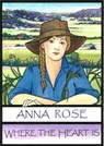 Where the Heart Is - Anna Rose - 9781301098644