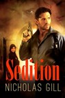 Sedition - Nicholas Gill - 9781301121793