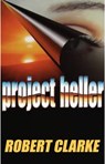 Project Heller - Robert Clarke - 9781301183746