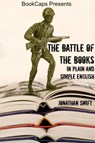 The Battle of the Books In Plain and Simple English (Translated) - BookCaps - 9781301225149