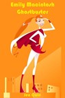 Emily Macintosh, Ghostbuster - Jen Cole - 9781301297054