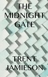 The Midnight Gate - Trent Jamieson - 9781301349777