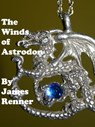 The Winds of Astrodon - James Renner - 9781301429165