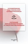 Levensbeëindiging in de verschillende levensbeschouwingen / L'Euthanasie dans les diverses religions et conceptions philosophiques - Fauzaya Talhaoui ; Albert Guigui ; Yacob Mahi ; Jacinta De Roeck ; Paul Schotsmans ; Olivier Bonnewijn ; Julien Klener ; Jacqueline Herremans ; Mouloud Kalaai - 9781301451388
