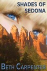 Shades of Sedona (Choices: Story Four) - Beth Carpenter - 9781301463114