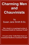 Charming Men and Chauvinists - Susan Jane Smith - 9781301555581