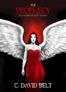 The Prophecy - C. David Belt - 9781301685554