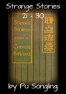 Strange Stories 21: 30 - Pu Songling - 9781301694433