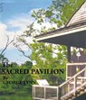 The Sacred Pavilion - George Lynn - 9781301709144