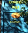 Frabjous Days - Dorian Taylor - 9781301746521
