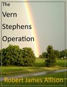 The Vern Stephens Operation - Robert James Allison - 9781301777426