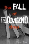 The Fall Of Domino Days - Robert Silver - 9781301784813