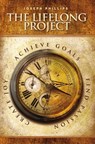 The Lifelong Project - Joseph Phillips - 9781301790166