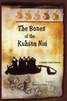 The Bones of the Kuhina Nui - Michael Herr - 9781301803071