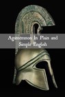 Agamemnon In Plain and Simple English (Translated) - BookCaps - 9781301865239