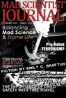 Mad Scientist Journal: Summer 2012 - Dawn Vogel ; Jeremy Zimmerman - 9781301878857