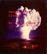 Danger Too Close - Peter Clark - 9781301892457