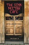 The Pink Nectar Café - James Bishop - 9781301961269