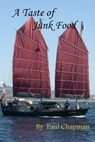 A Taste of Junk Food - Paul Chapman - 9781301967919