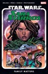 Star Wars: Sana Starros - Family Matters - Justina Ireland - 9781302933074