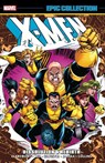 X-Men Epic Collection: Dissolution & Rebirth - CLAREMONT,  Chris - 9781302946814