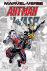 Marvel-Verse: Ant-Man & The Wasp - Roberto Aguirre-Sacasa ; Will C Pilgrim ; David Michelinie - 9781302950668