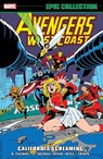 Avengers West Coast Epic Collection: California Screaming - Roy Thomas ; Stan Lee - 9781302951016