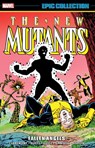 New Mutants Epic Collection: Fallen Angels - Chris Claremont ; Jo Duffy - 9781302956653