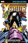 X-Factor Epic Collection: Wreaking Havok - John Francis Moore ; Howard Mackie - 9781302959708