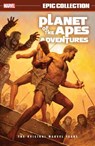 Planet of The Apes Adventures Epic Collection: The Original Marvel Years - Gerry Conway ; Doug Moench - 9781302959999
