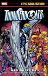 Thunderbolts Epic Collection: Targeted For Death - Kurt Busiek ; Fabian Nicieza - 9781302964122